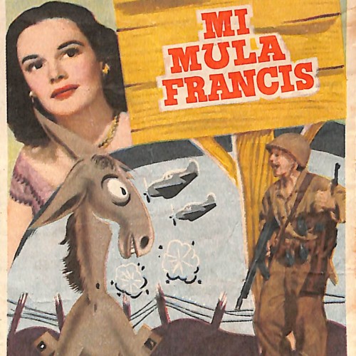 Programa de mano de la película 'Mi mula Francis' (1950)