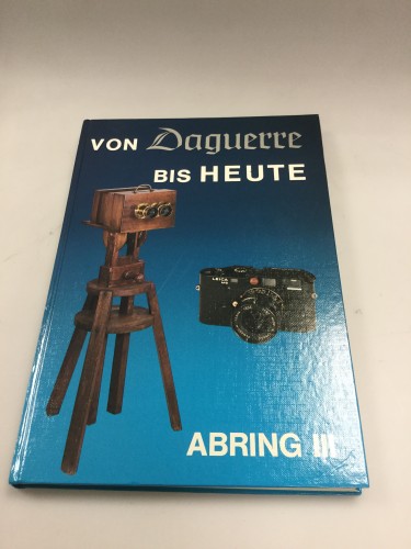 Livre Von Bis Heute III Daguerre Abring