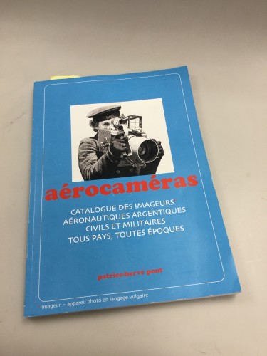 Aérocaméras imageurs Livre Catalogue des military et Civils Aéronautiques argentiques