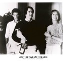 Fotografía promocional de la película "Just Between Friends"