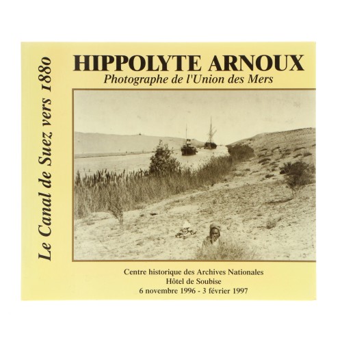 Libro Hippolyte Arnoux, Le canal de Suez vers 1880