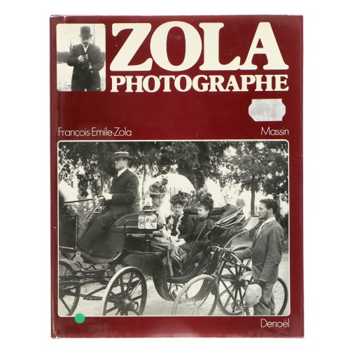 Libro François Emile-Zola et Massin, ZOLA Photographe, Denoel