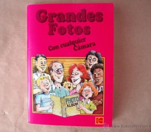 Libro Grandes Fotos con cualquier cámara JEan Leavy-Ells (Español)