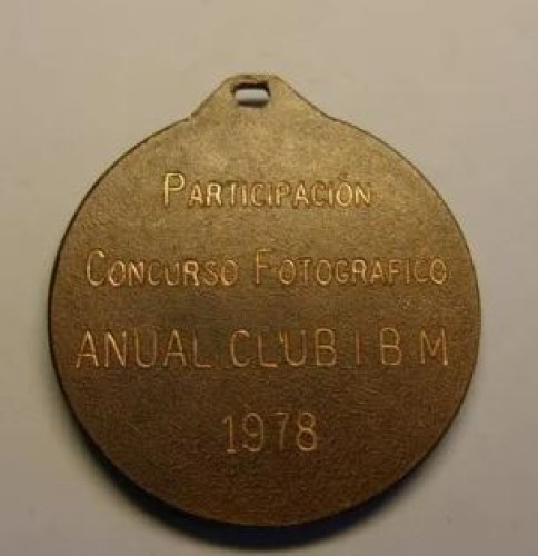 Medalla participación Concurso Fotográfico anual club I.B.M.. AÑO 1978.