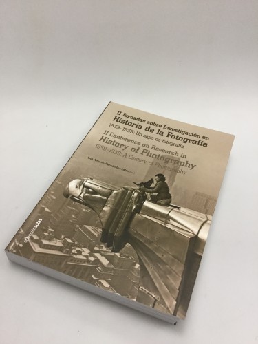 Libro II Jornadas sobre Investigación en Historia de la Fotografía (Español/Ingles)