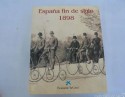 « Fin de siècle, l'Espagne 1898 " livre La Fondation La Caixa