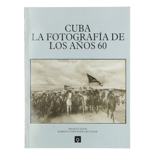 Libro 'Cuba , La fotografía de los años 60' (Español/Ingles)