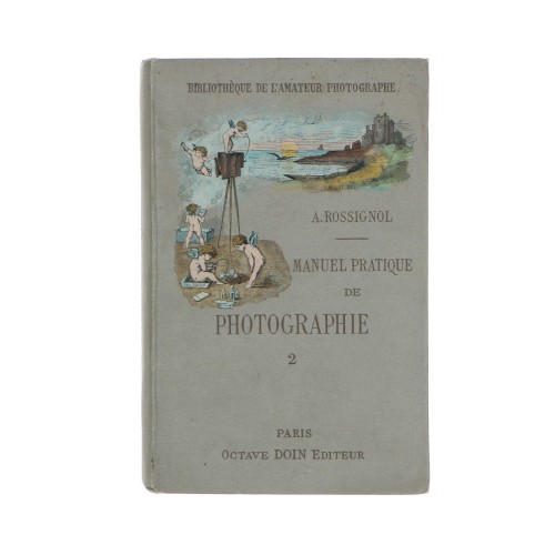 Libro Manual practico Photographie, 2 A.Rossignol