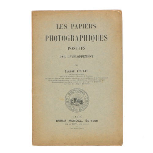 Libro 'Les papiers photographiques positifs par développement' de Eugène Trutat (Frances)