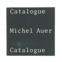 Libro 'Catalogue Michel Auer'