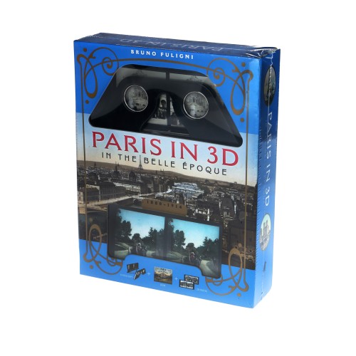 Livre de Paris en 3D 1880-1915 La Belle Epoque stéréoscope