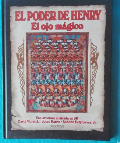 Book the power of Henry. The magic eye. 3D illustrated adventure