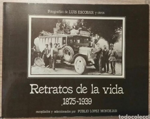 Libro 'Retratos de la vida (1875-1939)' - Publio López Mondéjar