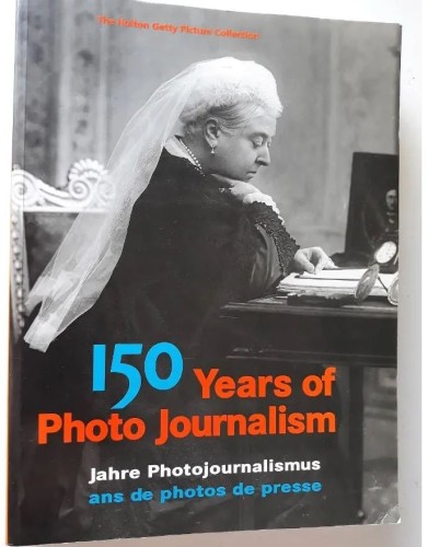 Libro '150 years of photo journalism' Könemann The Hulton Getty Picture Collection