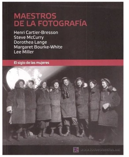 Libro 'Maestros de la Fotografía' El siglo de las mujeres