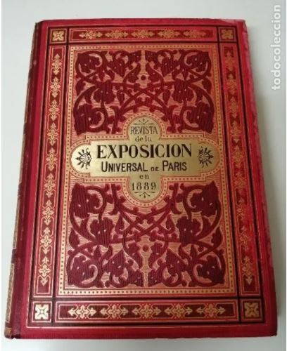 Pictorial of the 1889 Paris Exposition Universelle Montaner and Simon