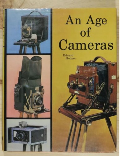 Libro 'An Age of Cameras', de Edward Holmes