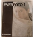 Libro 'Everfoto 1' Anuario de la fotografía española 1973, de Josè M. Artero Garcia - Carlos Pèrez Siquier