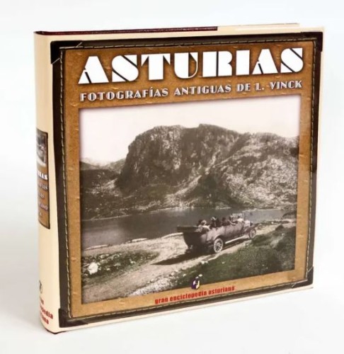 Libro 'Asturias fotografías antiguas L. Vinck'