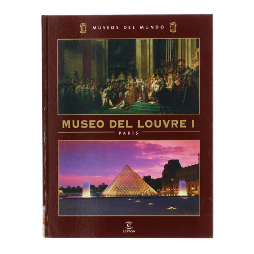 Libro Museos del mundo - Vol.3 Museo del Louvre I
