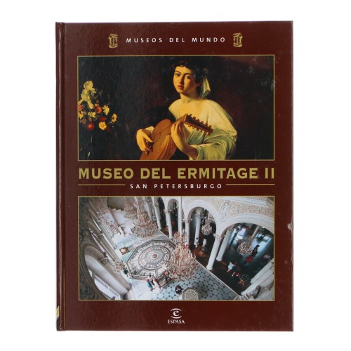 Libro Museos del mundo - Vol.13 Museo del Ermitage II
