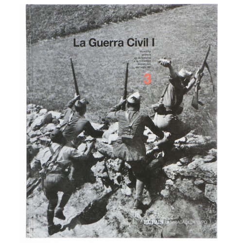 Enciclopedia La mirada del tiempo vol.3 La guerra civil I
