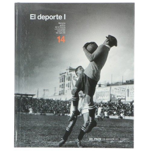 Enciclopedia La mirada del tiempo vol.14 El deporte I