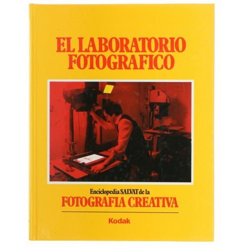 Enciclopedia SALVAT de la Fotografia creativa vol.11 El laboratorio fotografico
