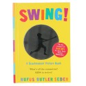 SWING!  A Scanimation Picture Book