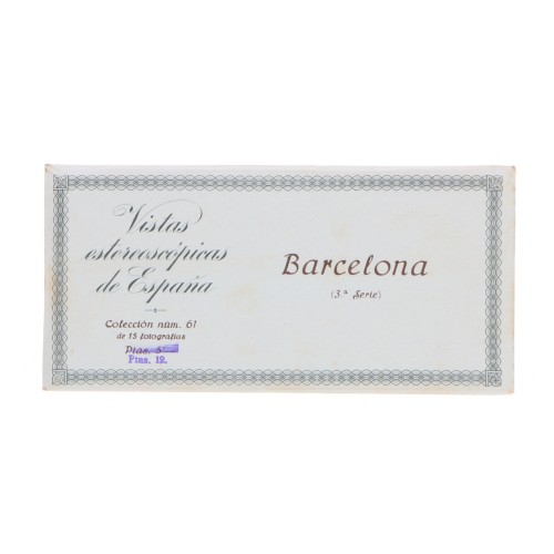 Vistas estereoscopicas de España: Barcelona (3ª Serie)