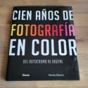 Libro 'Cien años de fotografía en color', de Pamela Roberts