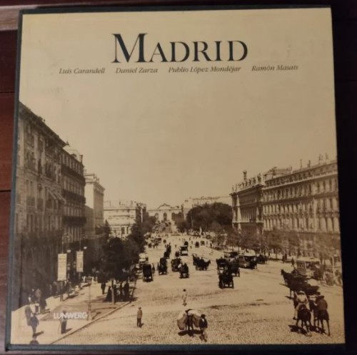 Libro 'Madrid', de Lunwerg editores