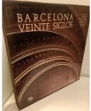 Libro "Barcelona veinte siglos"