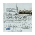 Libro ' IMÁGENES DE LA SEVILLA DEL SIGLO XIX. Colección del Duque de Segorbe - VIZCONDE DE VIGIER, - MINIER '