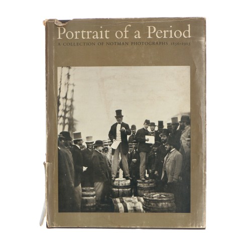 Book Portrait of a Period A Collection of Photographs 1856-1915 William Notman