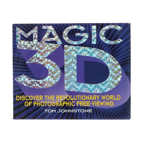 Libro 'Magic 3D. .Discover the revolutionary world of photographic free-viewing' (Ingles)