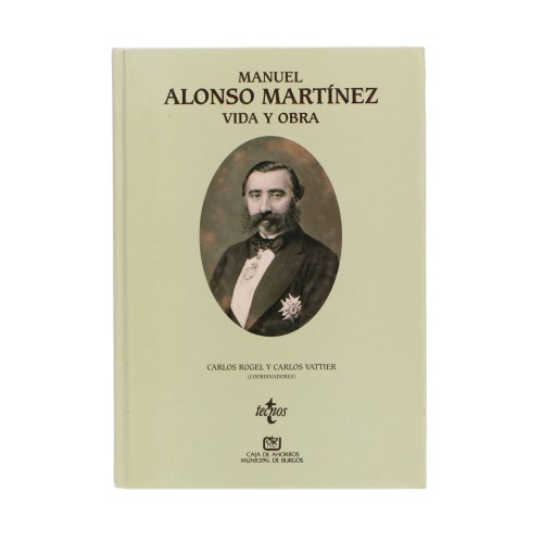 Libro 'Manuel Alonso Martinez. Vida y obra'