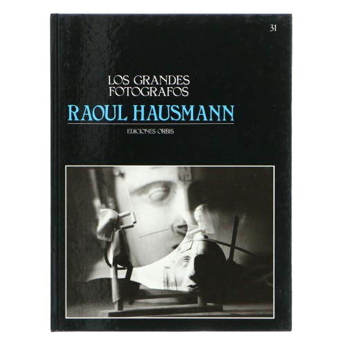 Libro colección Los Grandes Fotógrafos 31 - Raoul Hausmann