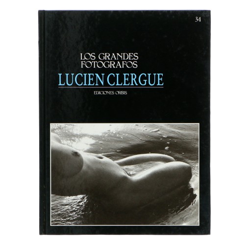 Libro colección Los Grandes Fotógrafos 34 - Lucien Clergue