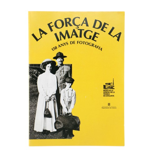 Libro La Força de la Imatge - 150 anys de fotografia - Donacion Kodak